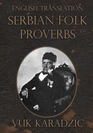 Serbian Folk Proverbs
